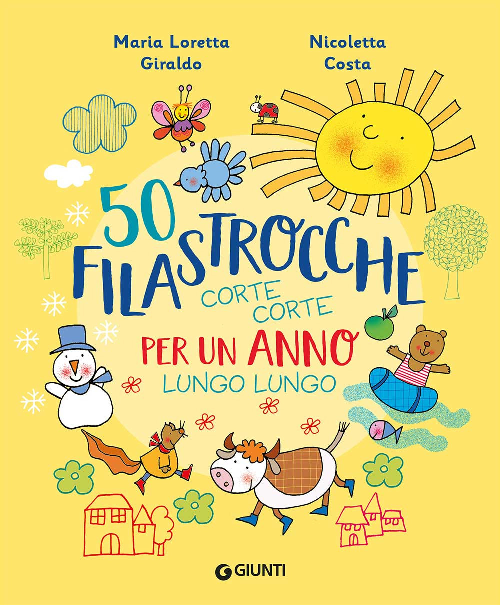50 filastrocche corte corte per un anno lungo lungo
