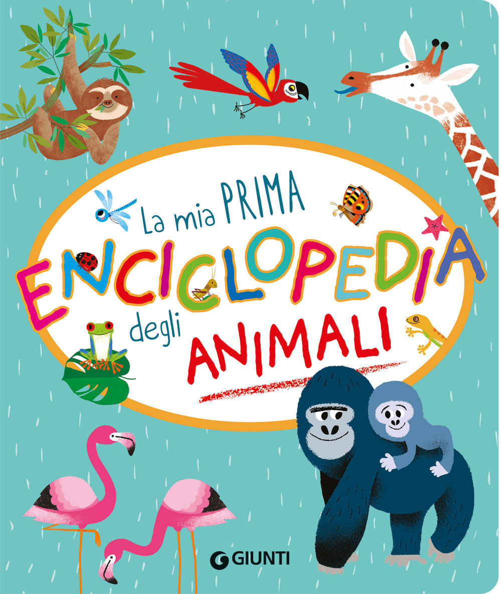 La mia prima enciclopedia degli animali