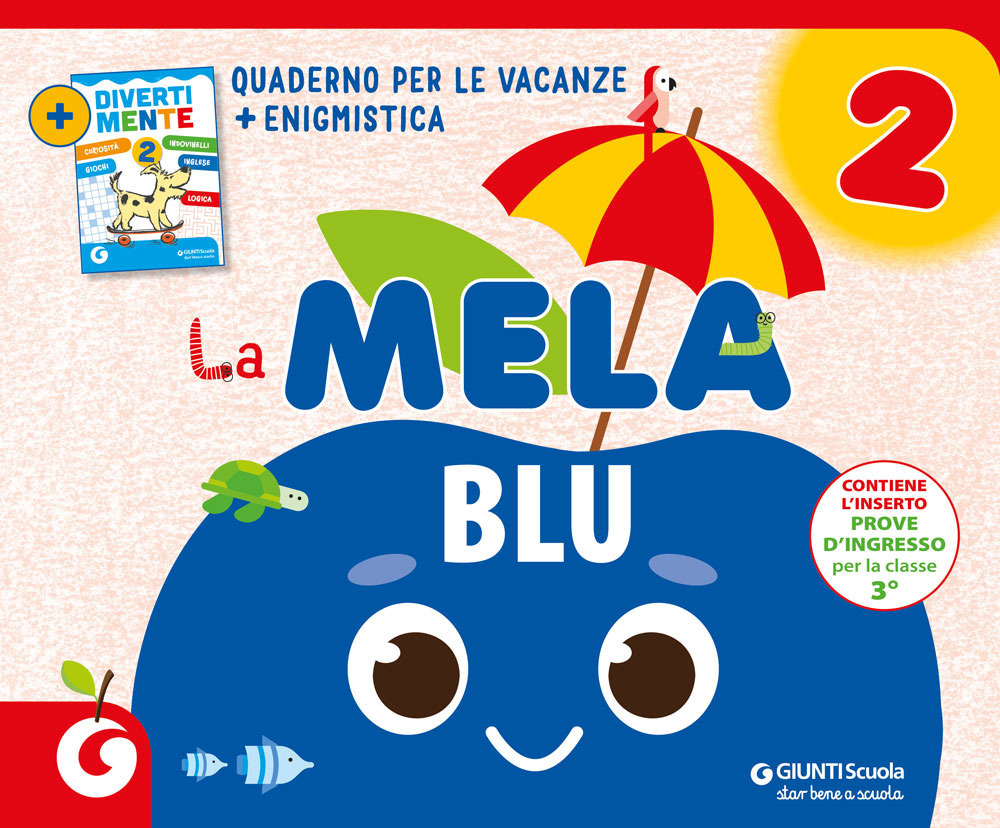La mela blu. Quaderno per le vacanze. Vol. 2