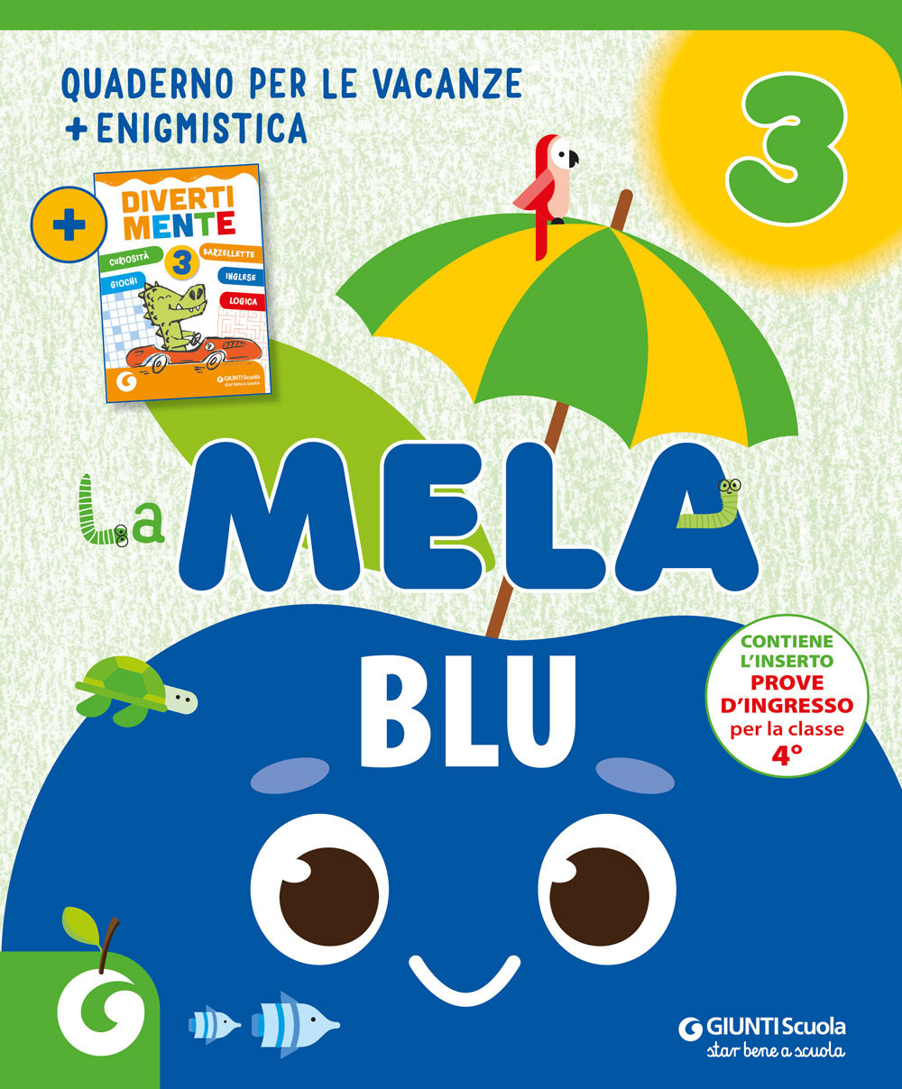 La mela blu. Quaderno per le vacanze. Vol. 3