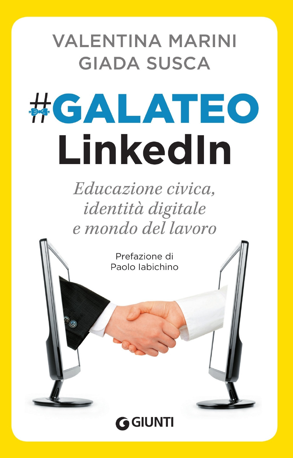 Galateo LinkedIn. Educazione civica, identità digitale e mondo del lavoro