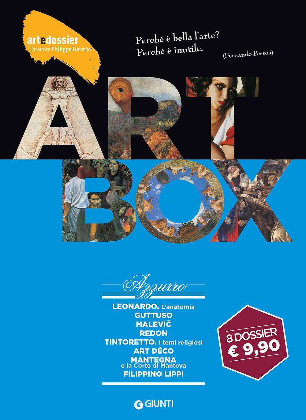Dossier d'art. Box azzurro: Leonardo. L'anatomia-Guttuso-Malevic-Redon-Tintoretto. Temi religiosi-Art déco-Mantegna e la corte di Mantova-Filippino Lippi