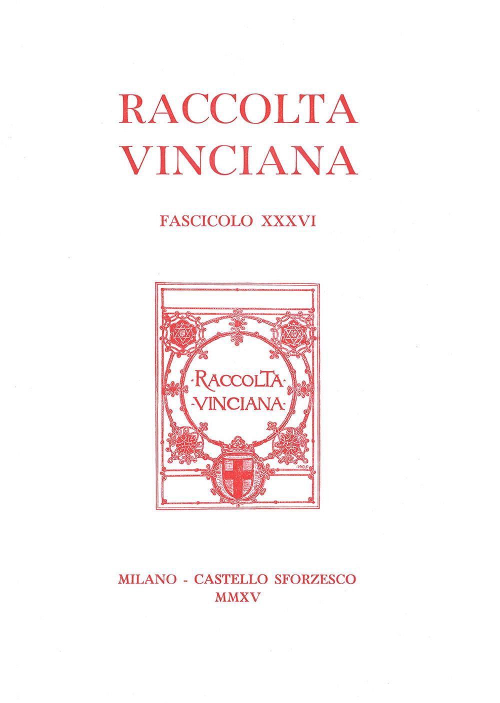 Raccolta vinciana. Vol. 36
