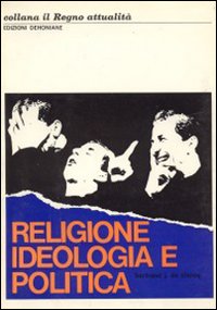 Religione, ideologia e politica