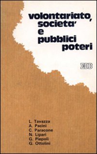 Volontariato, società e pubblici poteri