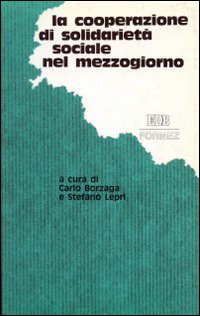 La cooperazione di solidarietà sociale nel Mezzogiorno
