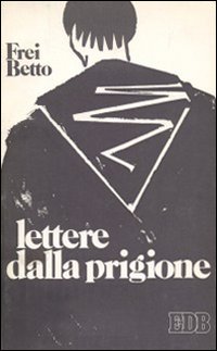 Lettere dalla prigione