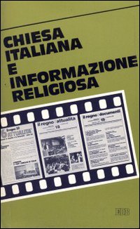 Chiesa italiana e informazione religiosa