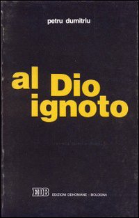 Al Dio ignoto