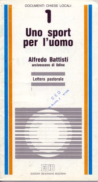 Uno sport per l'uomo. Lettera pastorale
