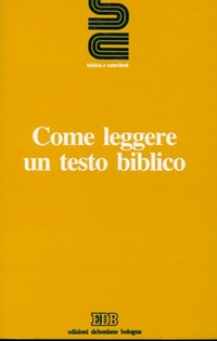 Come leggere un testo biblico