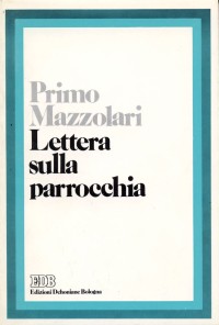 Lettera sulla parrocchia. Invito alla discussione