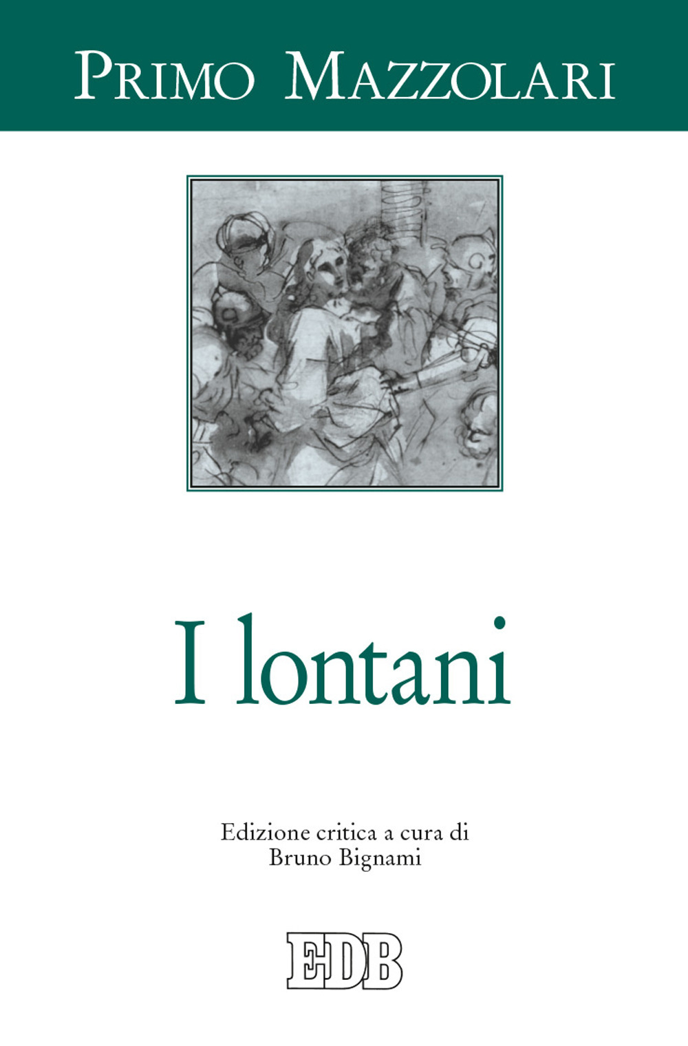 I lontani