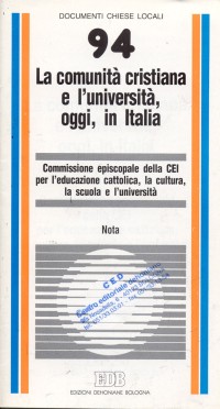 La comunità cristiana e l'università, oggi, in Italia. Nota