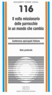 Il volto missionario delle parrocchie in un mondo che cambia. Nota pastorale