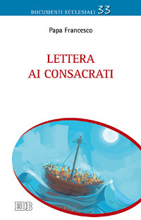 Lettera ai consacrati