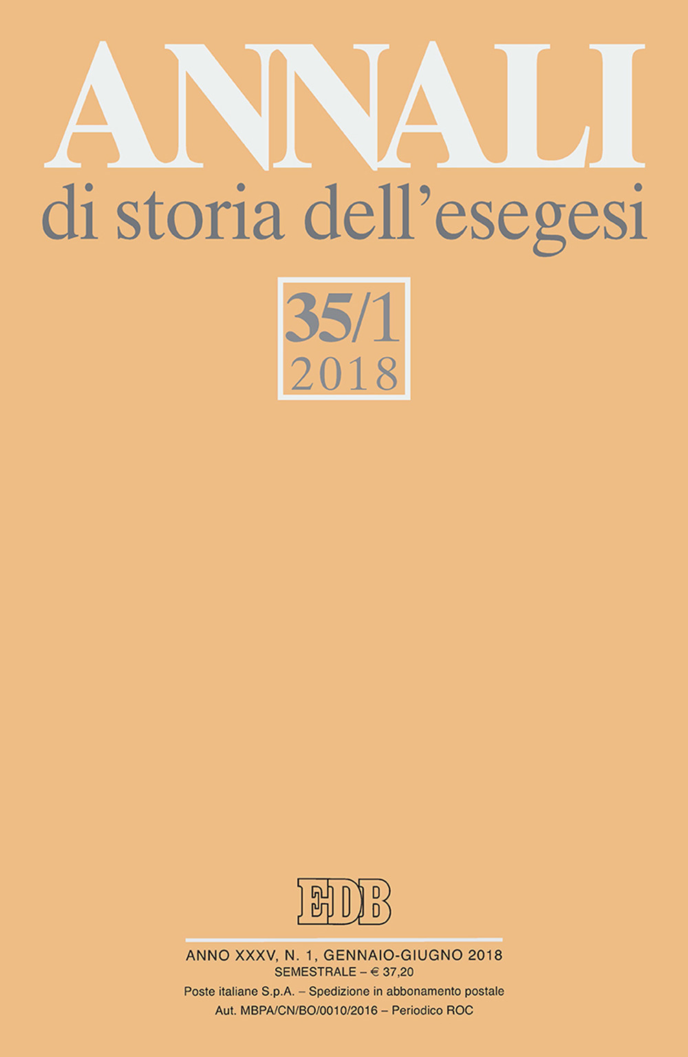 Annali di storia dell'esegesi. Vol. 35/1