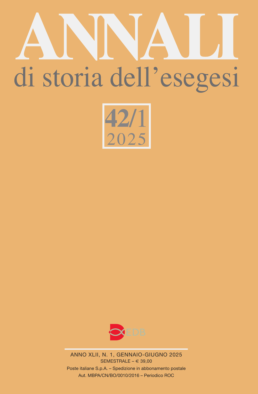 Annali di storia dell'esegesi. Vol. 42/1