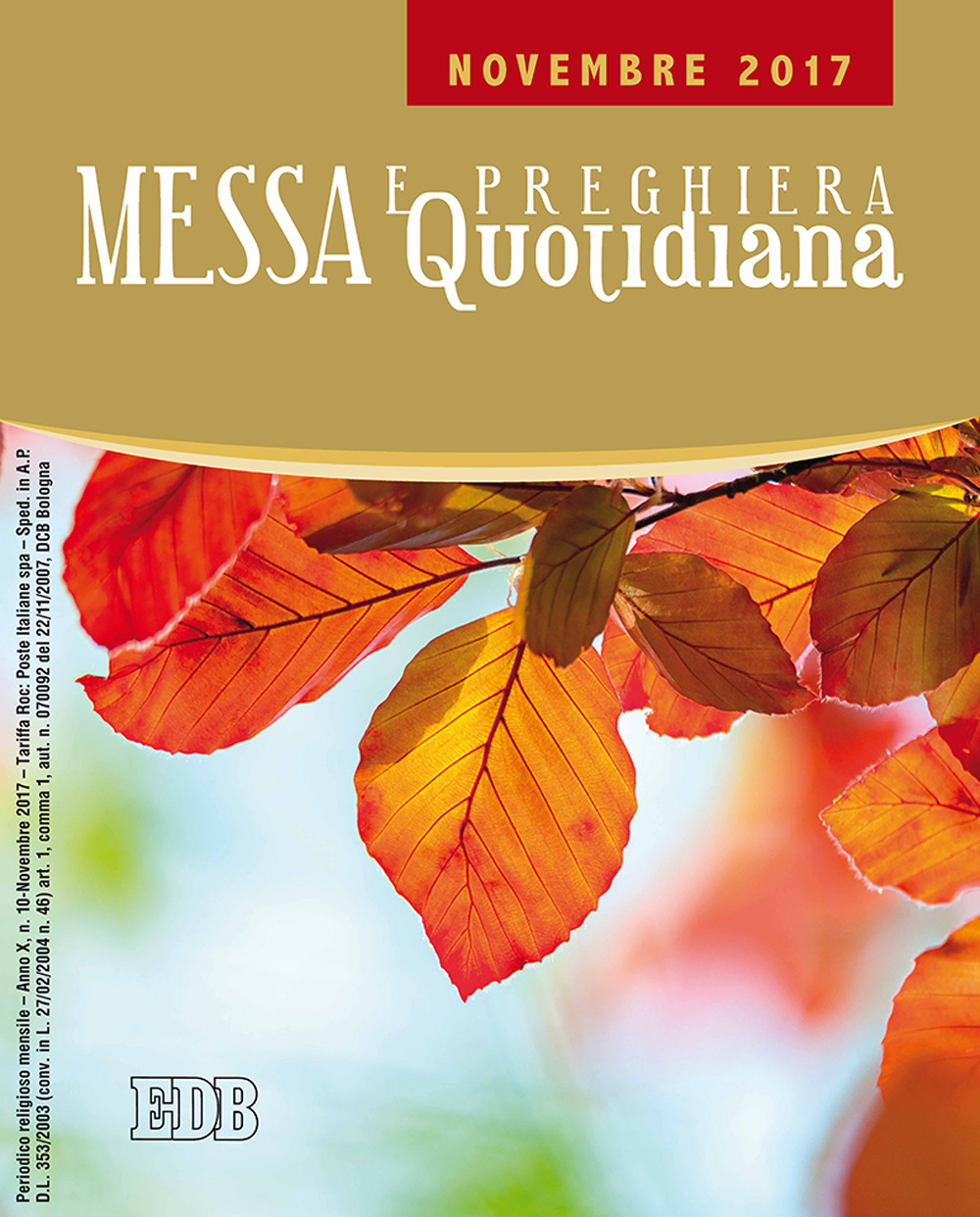 Messa e preghiera quotidiana. Vol. 11: Novembre 2017