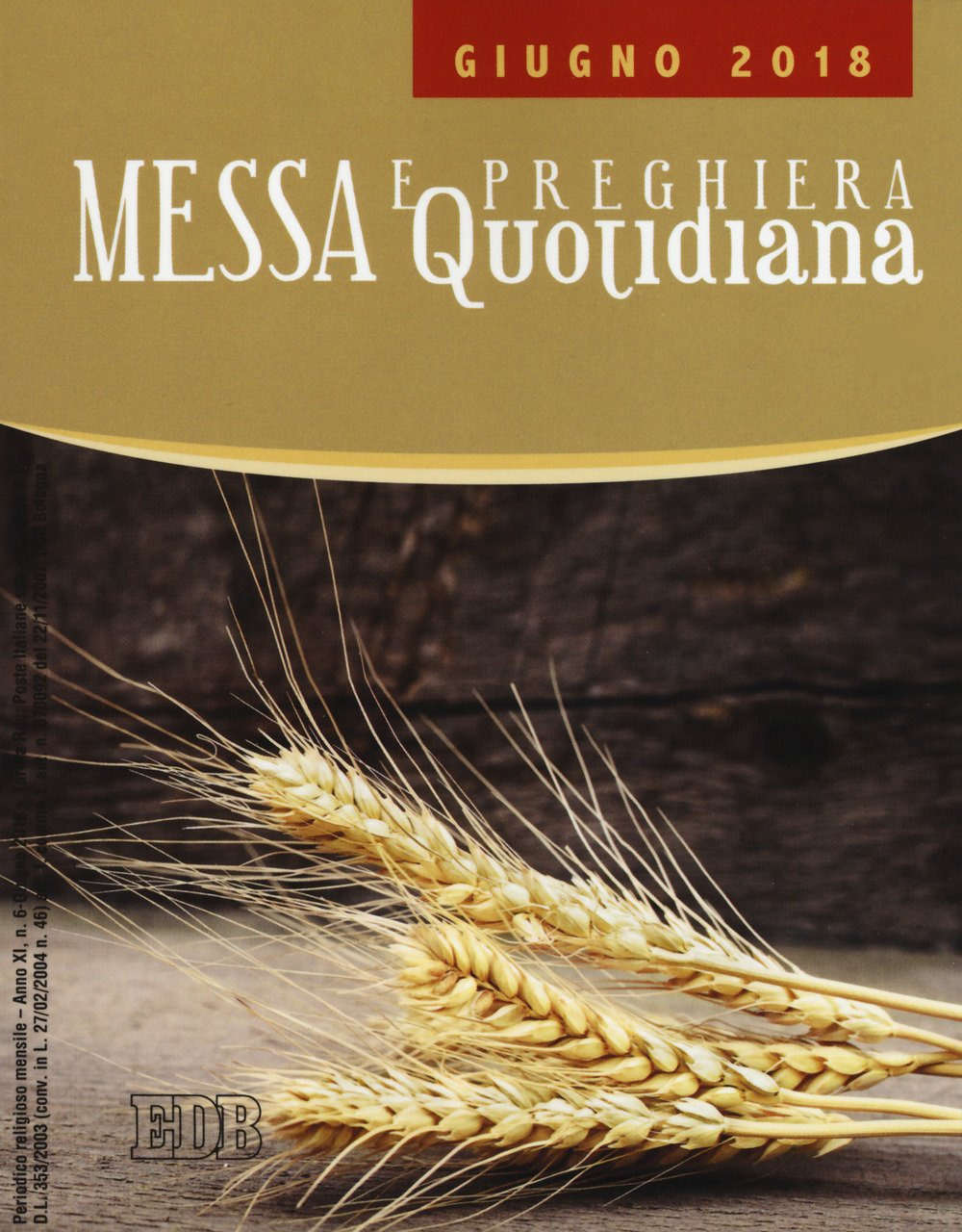 Messa e preghiera quotidiana. Vol. 6: Giugno