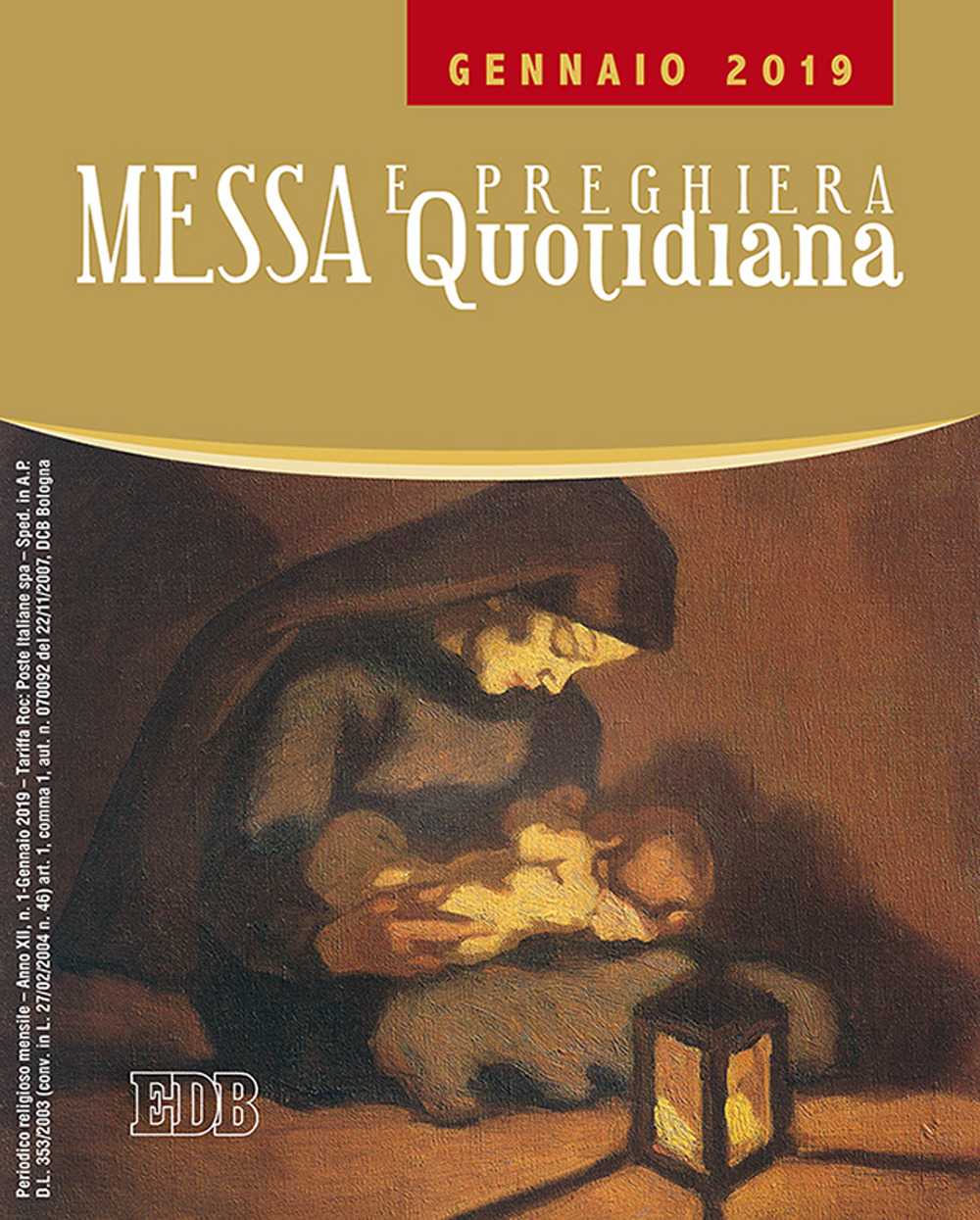 Messa e preghiera quotidiana. Vol. 1: Gennaio