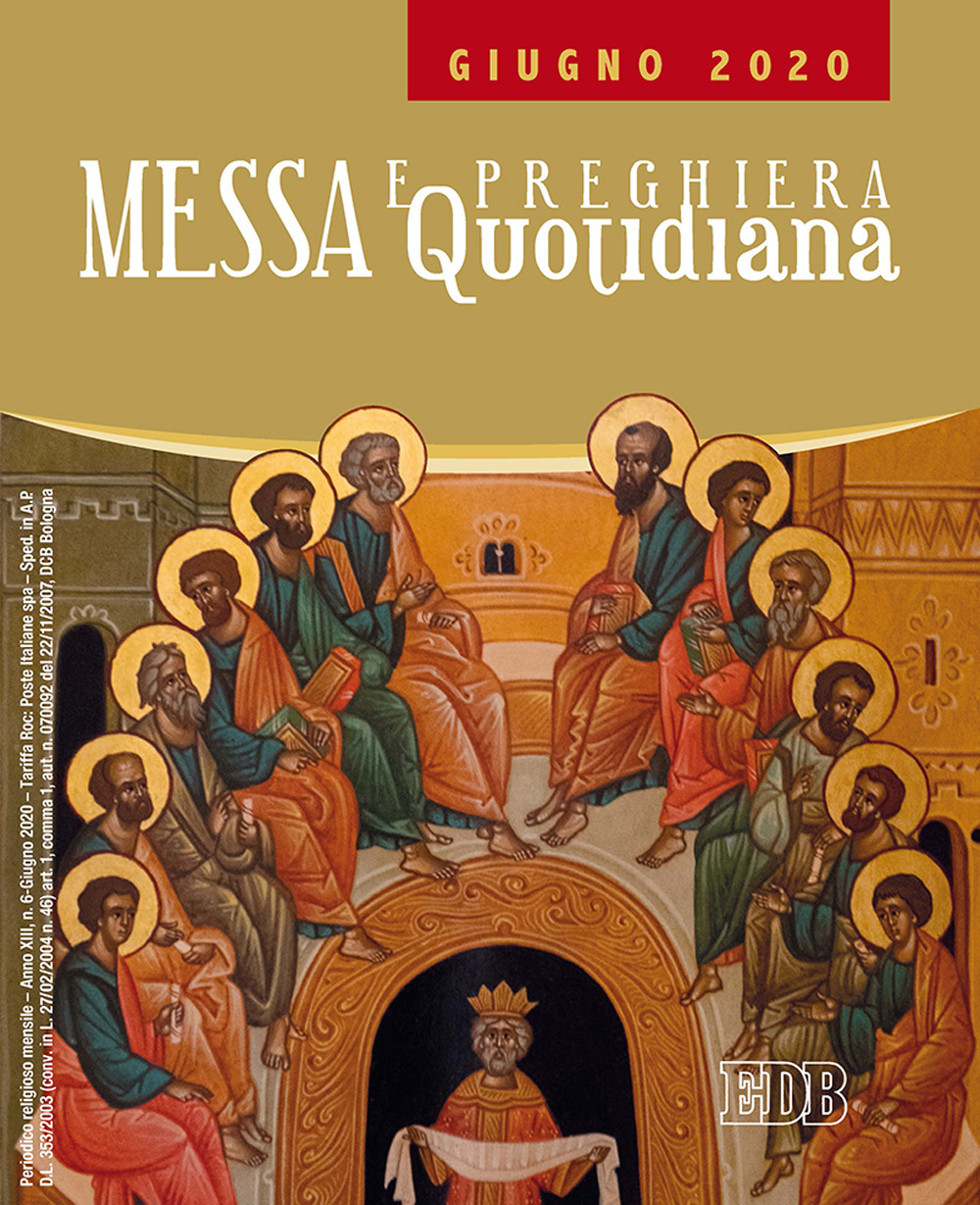 Messa e preghiera quotidiana. Vol. 6: Giugno