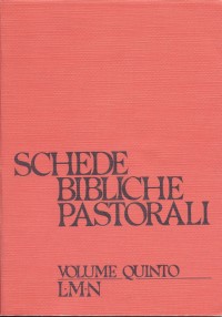 Schede bibliche pastorali. Vol. 5: L-N