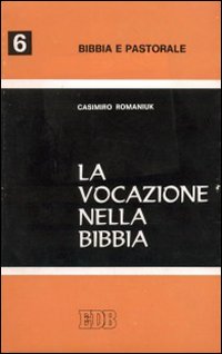La Vocazione nella Bibbia