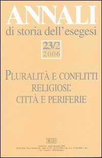 Annali di storia dell'esegesi. Vol. 23/2