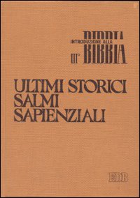 Ultimi storici, Salmi, Sapienziali