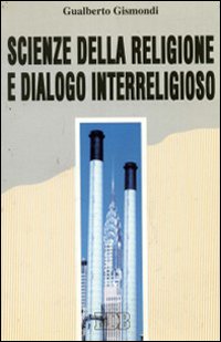 Scienze della religione e dialogo interreligioso