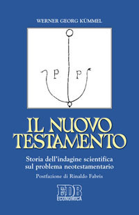 Il Nuovo Testamento. Storia dell'indagine scientifica sul problema neotestamentario