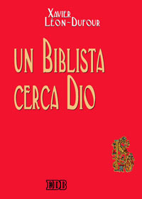 Un biblista cerca Dio