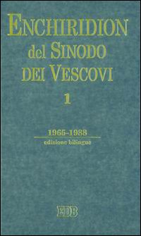 Enchiridion del sinodo dei vescovi. Vol. 1: 1965-1988