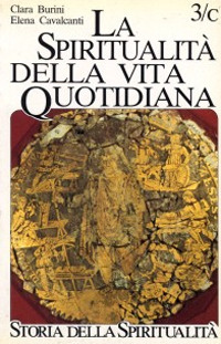 La spiritualità della vita quotidiana negli scritti dei Padri