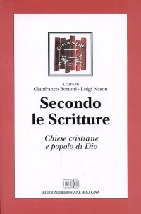 Secondo le Scritture. Chiese cristiane e popolo di Dio