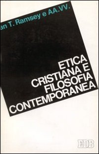 Etica cristiana e filosofia contemporanea