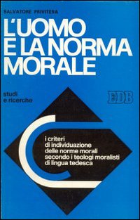 L' Uomo e la norma morale