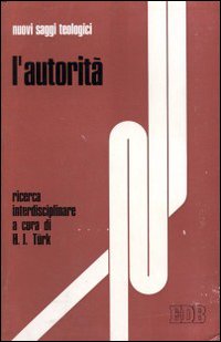L'autorità. Ricerca interdisciplinare