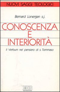 Conoscenza e interiorità. Il Verbum nel pensiero di S. Tommaso