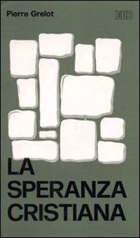 La Speranza cristiana