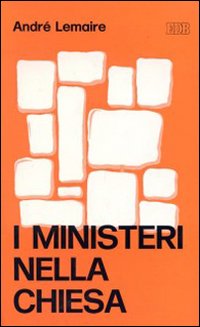 I ministeri nella Chiesa
