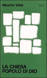 La Chiesa popolo di Dio