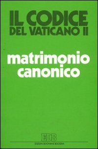 Matrimonio canonico fra tradizione e rinnovamento