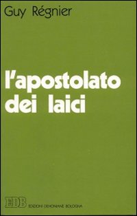 L'apostolato dei laici