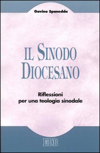 Il sinodo diocesano. Riflessioni per una teologia sinodale