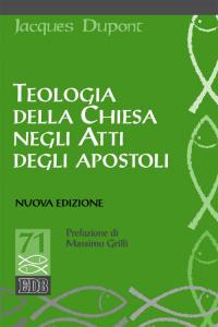 Teologia della Chiesa negli Atti degli Apostoli