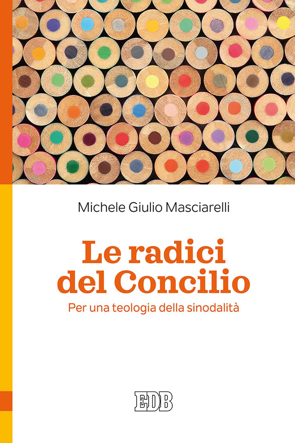 Le radici del Concilio. Per una teologia della sinodalità