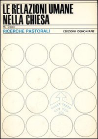 Le relazioni umane nella chiesa