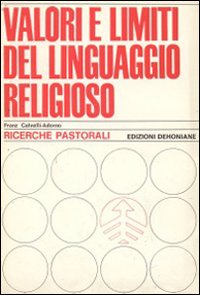 Valori e limiti del linguaggio religioso